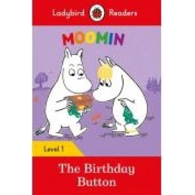 Ladybird readers level 1: moomin: the birthday button