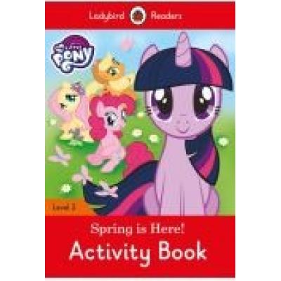 My little pony: spring is here! activity book