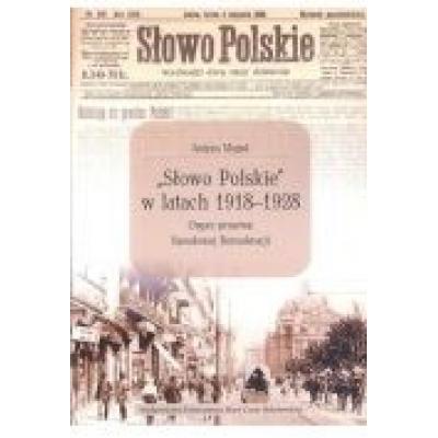 "słowo polskie" w latach 1918-1928