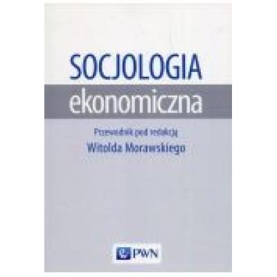 Socjologia ekonomiczna