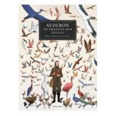 Audubon. na skrzydłach świata