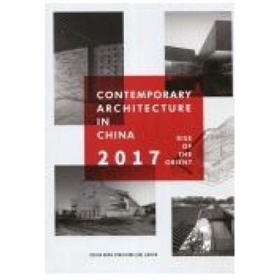 Contemporary architecture in china 2017