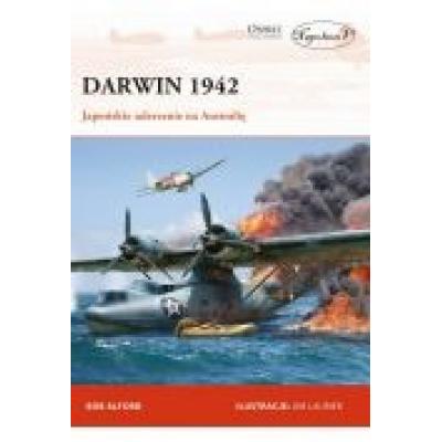 Darwin 1942. japońskie uderzenie na australię