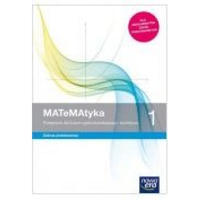 Matematyka 1. podręcznik do matematyki dla liceum ogólnokształcącego i technikum. zakres podstawowy