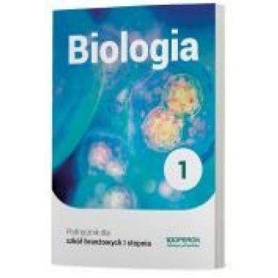 Biologia 1. podręcznik. szkoła branżowa i stopnia