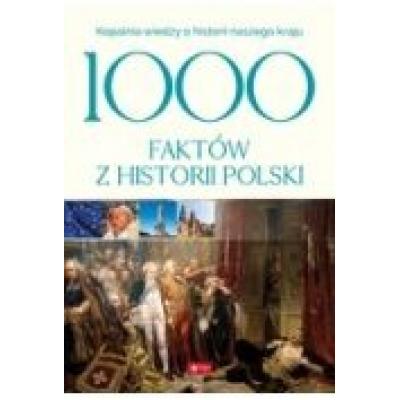 1000 faktów z historii polski