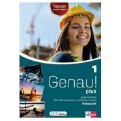 Genau plus 1. język niemiecki dla szkół branżowych, techników i liceów. podręcznik + cd