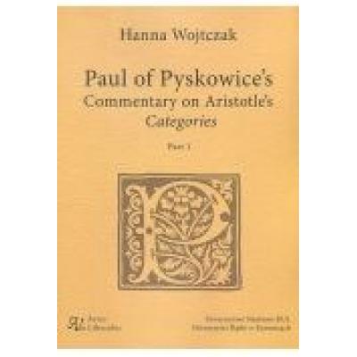 Paul of pyskowice's commentary on aristotle's categories part 1