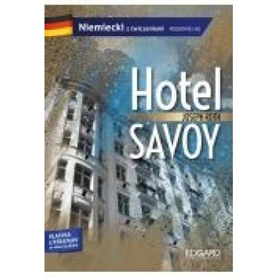 Hotel savoy. adaptacja klasyki z ćw. b1/b2