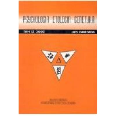 Psychologia - etologia - genetyka tom 12/2005