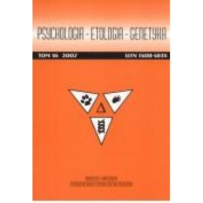 Psychologia etologia genetyka tom 16/2007