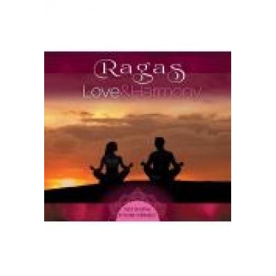 Ragas: love and harmony. relaxing india spirit cd