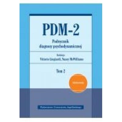 Pdm-2. podręcznik diagnozy psychodynamicznej t.2