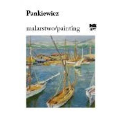 Pankiewicz. malarstwo