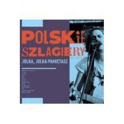 Polskie szlagiery: jolka, jolka pamiętasz cd