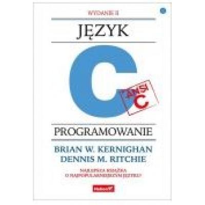 Język ansi c. programowanie. wydanie ii