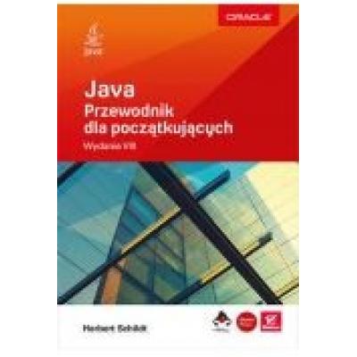 Java. przewodnik dla początkujących. wydanie viii