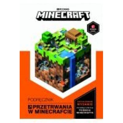Minecraft. podręcznik przetrwania w minecrafcie