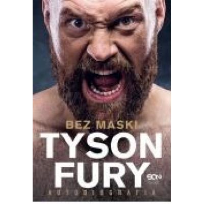 Tyson fury. bez maski. autobiografia