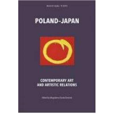 Poland - japan. contemporary art and artistic relations