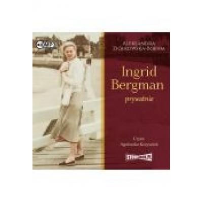 Ingrid bergman prywatnie audiobook