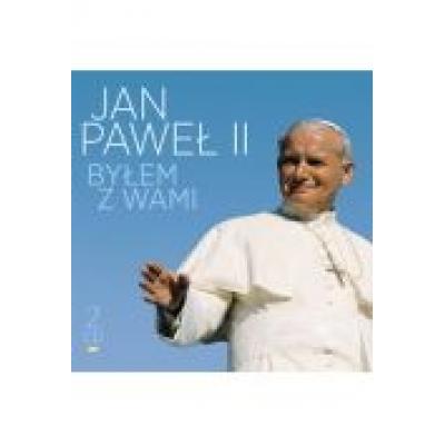 Jan paweł ii - byłem z wami (2 cd)