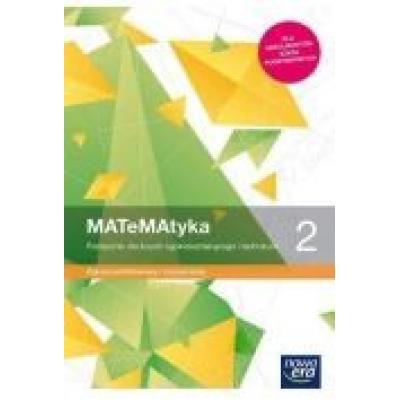 Matematyka 2. podręcznik do matematyki dla liceum ogólnokształcącego i technikum. zakres podstawowy i rozszerzony. szkoły ponadpodstawowe