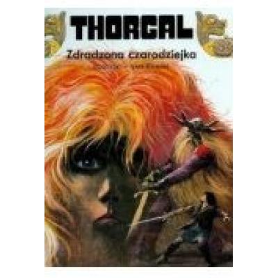 Thorgal t.1 zdradzona czarodziejka