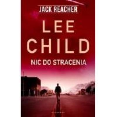 Jack reacher: nic do stracenia