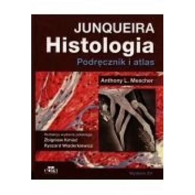 Histologia junqueira podręcznik i atlas