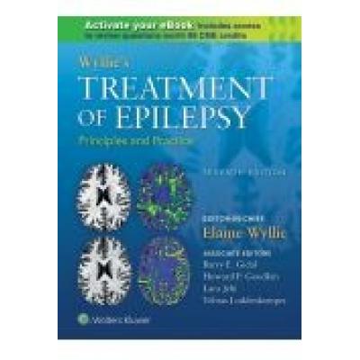 Wyllie's treatment of epilepsy principles and practice, seventh edition