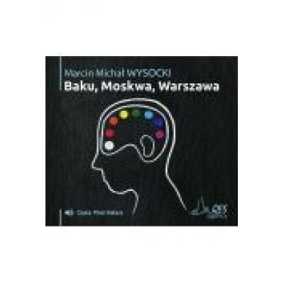 Baku-moskwa-warszawa audiobook