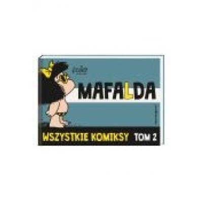 Mafalda. wszystkie komiksy. tom 2