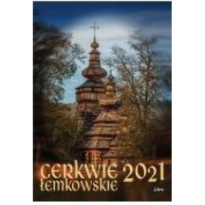 Kalendarz 2021 cerkwie łemkowskie
