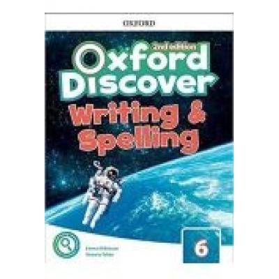 Oxford discover 2e 6 writing and spelling