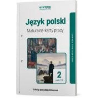 Język polski lo 2 maturalne karty pracy zr cz.1-2