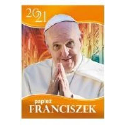 Kalendarz 2021 ścienny papież franciszek