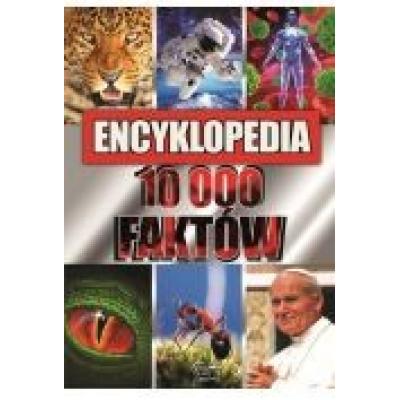 Encyklopedia 10 000 faktów