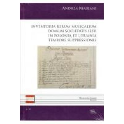 Inventoria rerum musicalium domum societatis..