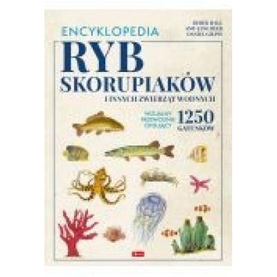 Encyklopedia ryb, skorupiaków i innych zwierząt wodnych