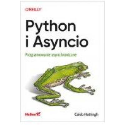 Python i asyncio. programowanie asynchroniczne