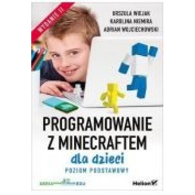 Programowanie z minecraftem dla dzieci wyd.2