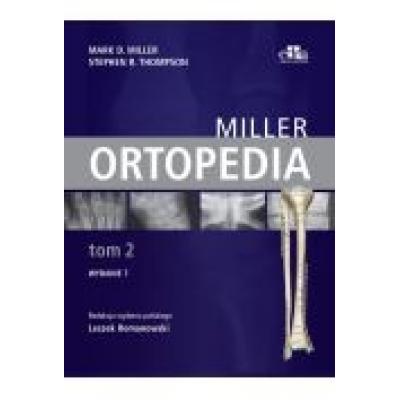 Ortopedia miller tom 2
