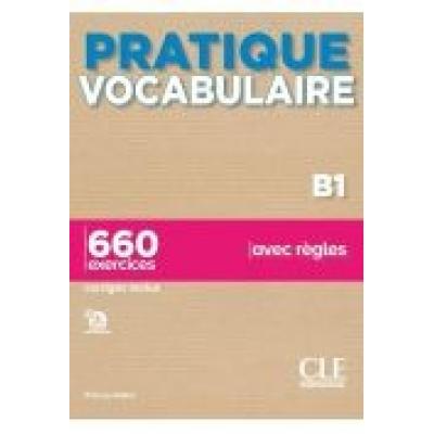 Pratique vocabulaire b1 + audio online + klucz