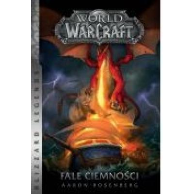 World of warcraft: fale ciemności