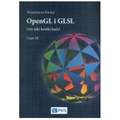 Opengl i glsl (nie taki krótki kurs) część iii