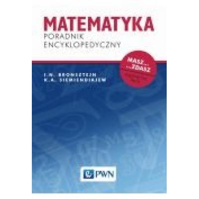 Matematyka. poradnik encyklopedyczny