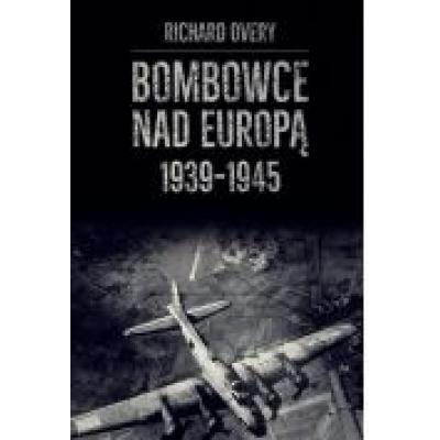 Bombowce nad europą 1939-1945