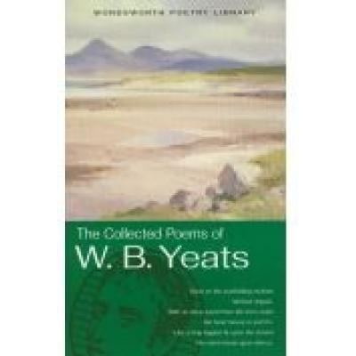 Collected poems of w.b. yeats