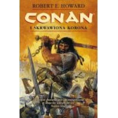 Conan i skrwawiona korona